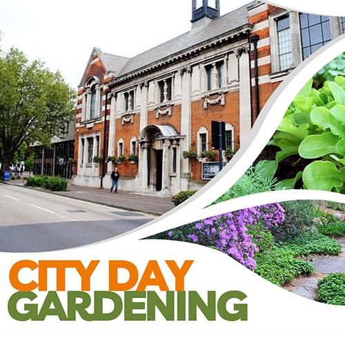 Text reads City Day Gardening. Outside of Southend Central Museum and images of plants