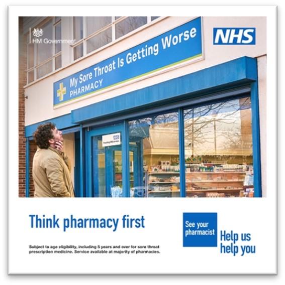 A man standing outside a pharmacy with a sign reading My Sore Throat Is Getting Worse. Below, text encourages people to 'Think pharmacy first' and to See your pharmacist for help.